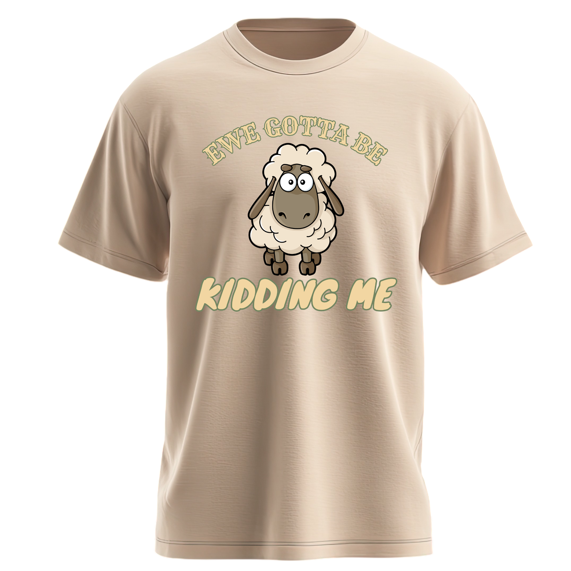 Ewe Gotta Be Kidding Me Sheep T-Shirt - Image 3