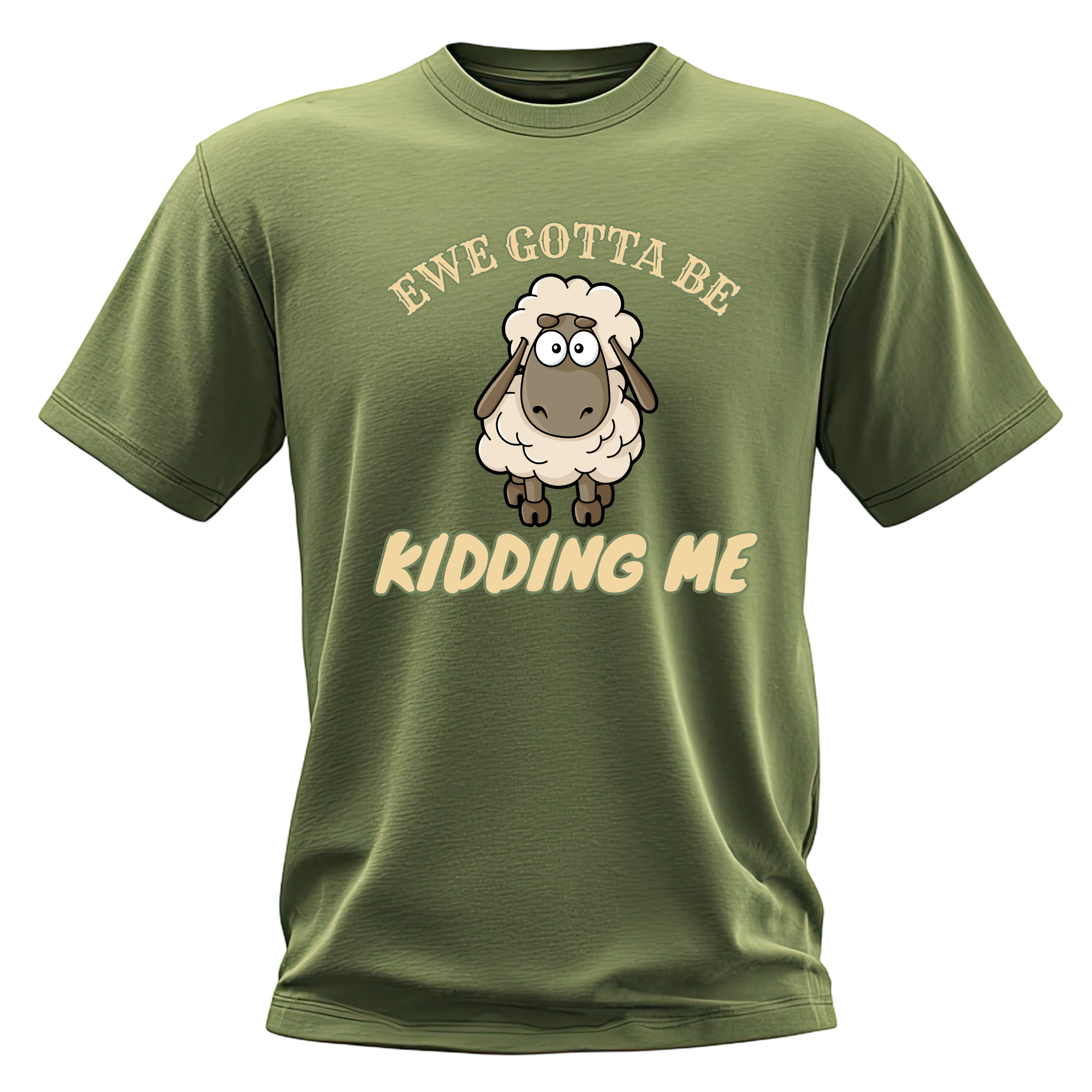 Ewe Gotta Be Kidding Me Sheep T-Shirt - Image 2