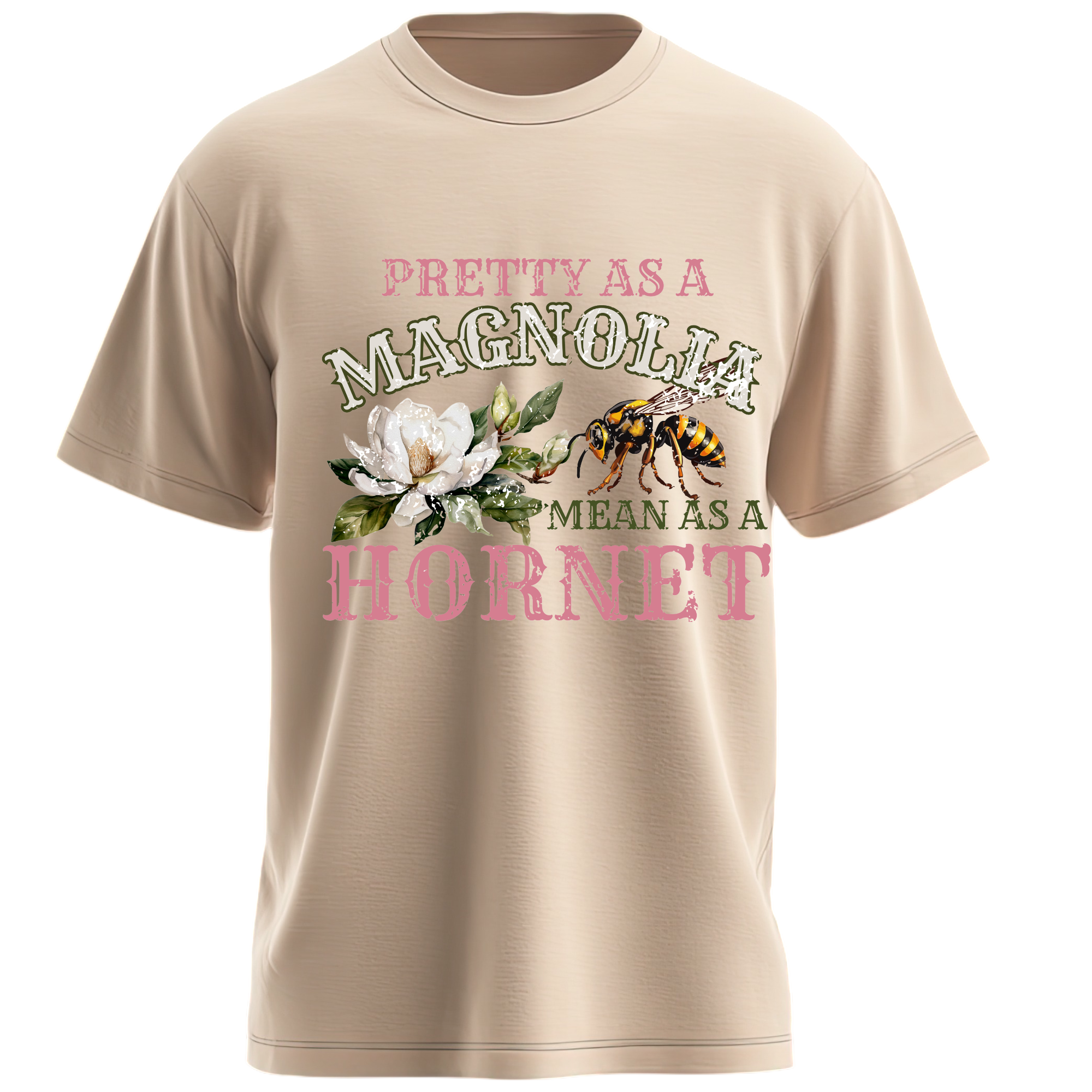 Pretty as a Magnolia, Mean as a Hornet